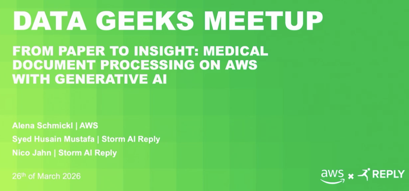 Talk "From Paper to Insight - Medical Document Processing on AWS with Generative AI"